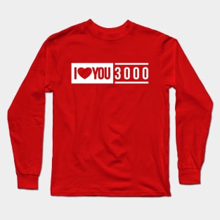 i love you 3000 Long Sleeve T-Shirt